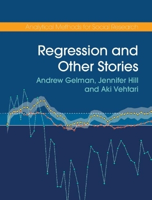 Regression and Other Stories - Andrew Gelman, Jennifer Hill, Aki Vehtari