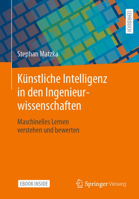 Künstliche Intelligenz in den Ingenieurwissenschaften - Stephan Matzka