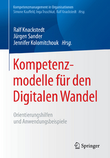 Kompetenzmodelle für den Digitalen Wandel - 