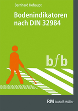 Bodenindikatoren nach DIN 32984 - Bernhard Kohaupt