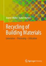 Recycling of Building Materials - Anette Müller, Isabel Martins