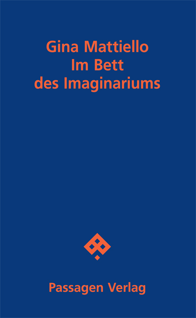 Im Bett des Imaginariums - Gina Mattiello