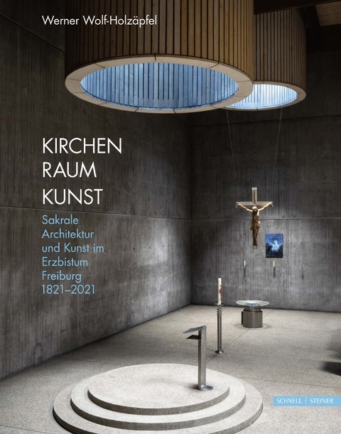 Kirchen Raum Kunst - Werner Wolf-Holzäpfel