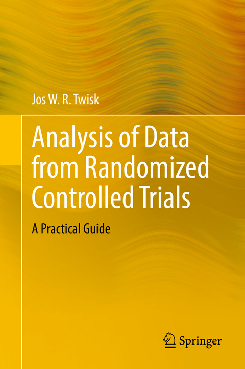 Analysis of Data from Randomized Controlled Trials - Jos W.R. Twisk