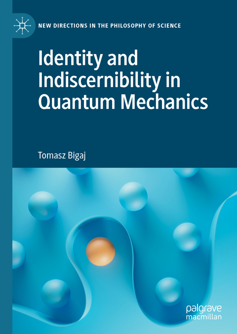 Identity and Indiscernibility in Quantum Mechanics - Tomasz Bigaj