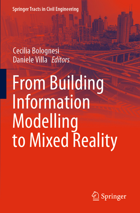 From Building Information Modelling to Mixed Reality - 