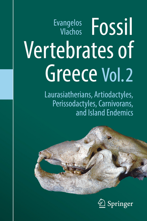 Fossil Vertebrates of Greece Vol. 2 - 