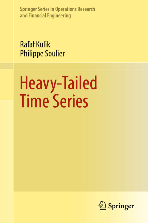 Heavy-Tailed Time Series - Rafal Kulik, Philippe Soulier