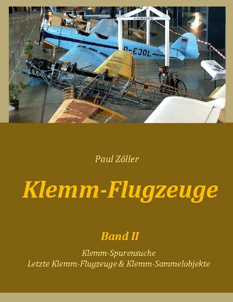 Klemm-Flugzeuge II - Paul Zöller