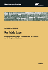 Das letzte Lager - Alexander Prenninger