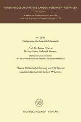 Ebene Potentialströmung um N Ellipsen in einem Kanal mit festen Wänden - Rainer Weizel