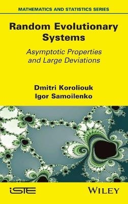 Random Evolutionary Systems - Dmitri Koroliouk, Igor Samoilenko