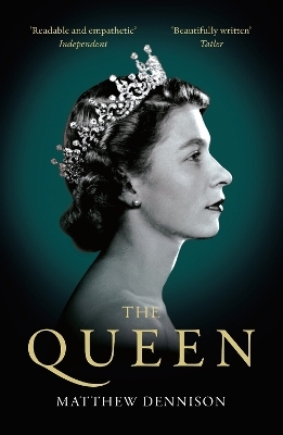 The Queen - Matthew Dennison