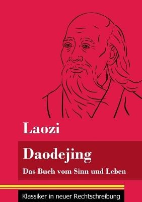 Daodejing -  Laozi