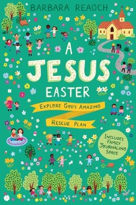 A Jesus Easter - Barbara Reaoch