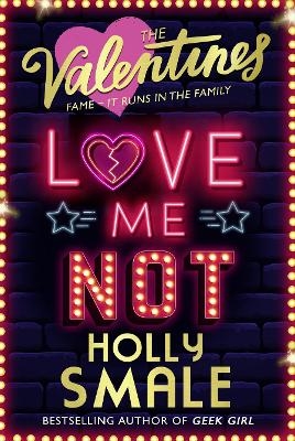 Love Me Not - Holly Smale