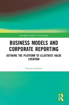 Business Models and Corporate Reporting - Lorenzo Simoni