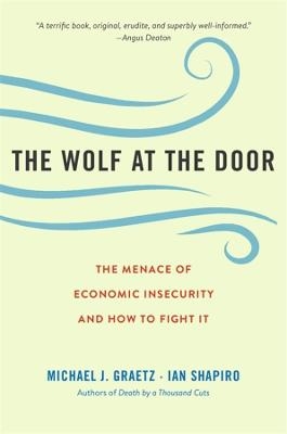 The Wolf at the Door - Michael J. Graetz, Ian Shapiro