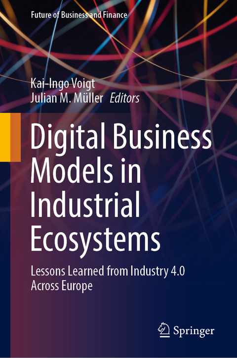 Digital Business Models in Industrial Ecosystems - 