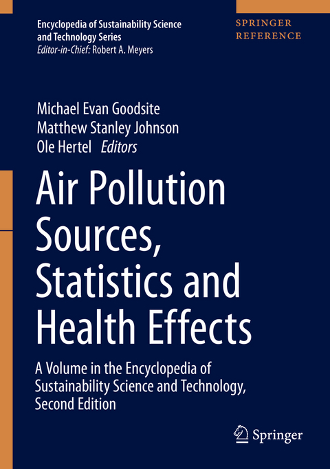 Air Pollution Sources, Statistics and Health Effects - 