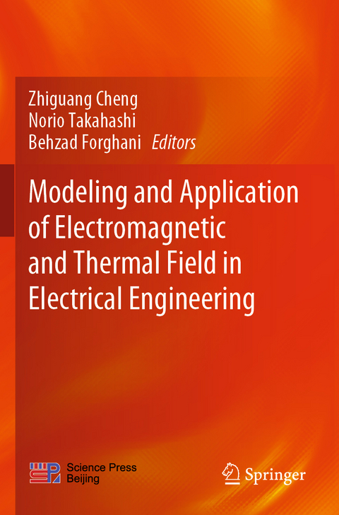 Modeling and Application of Electromagnetic and Thermal Field in Electrical Engineering - 