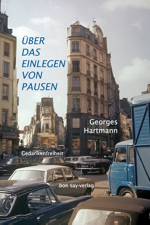 Über das Einlegen von Pausen - Georges Hartmann