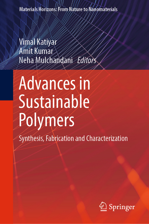 Advances in Sustainable Polymers - 