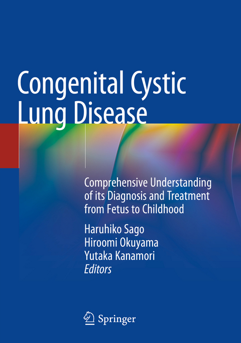 Congenital Cystic Lung Disease - 