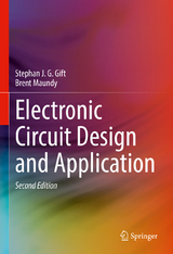 Electronic Circuit Design and Application - Gift, Stephan J. G.; Maundy, Brent