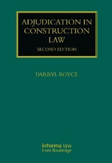 Adjudication in Construction Law - Royce, Darryl