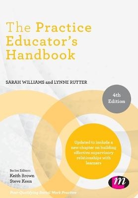 The Practice Educator′s Handbook - Sarah Williams, Lynne Rutter