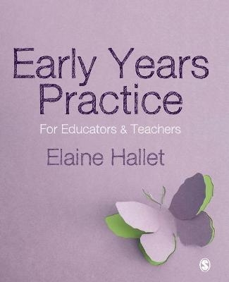 Early Years Practice - Elaine Hallet