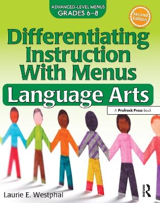 Differentiating Instruction With Menus - Laurie E. Westphal