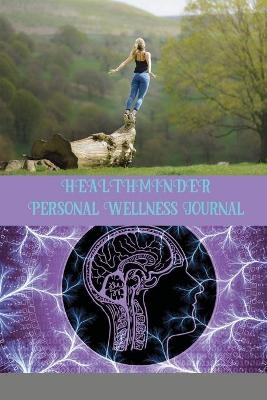 HEALTHMINDER Personal Wellness Journal - Max Devpers2