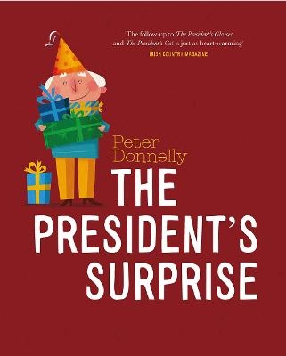 The President's Surprise - Peter Donnelly