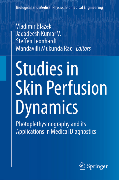 Studies in Skin Perfusion Dynamics - 