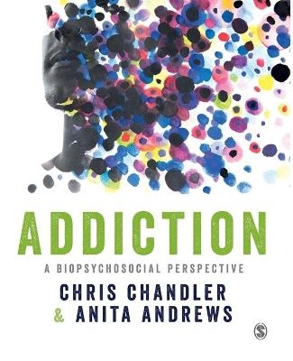 Addiction - Chris Chandler, Anita Andrews