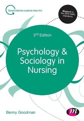 Psychology and Sociology in Nursing - Benny Goodman,  Author