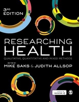 Researching Health - Saks, Mike; Allsop, Judith