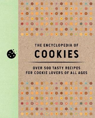 The Encyclopedia of Cookies -  Editors of Cider Mill Press