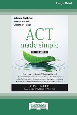 ACT Made Simple - Russ Harris