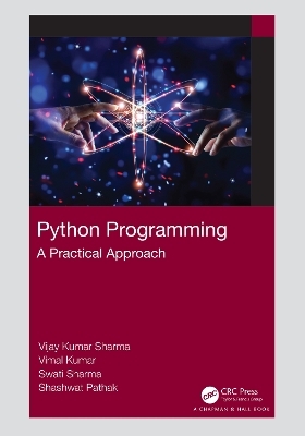 Python Programming - Vijay Kumar Sharma, Vimal Kumar, Swati Sharma, Shashwat Pathak