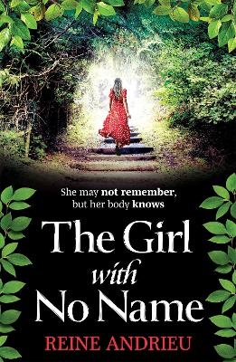 The Girl With No Name - Reine Andrieu