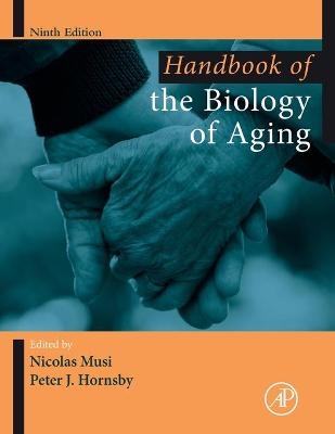 Handbook of the Biology of Aging - 