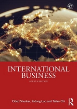 International Business - Shenkar, Oded; Luo, Yadong; Chi, Tailan