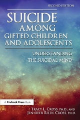 Suicide Among Gifted Children and Adolescents - Cross, Tracy L.; Cross, Jennifer Riedl