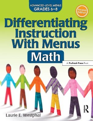 Differentiating Instruction With Menus - Laurie E. Westphal