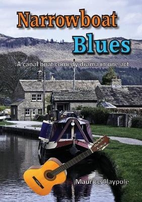 Narrowboat Blues - Maurice Claypole