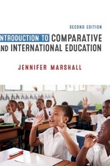 Introduction to Comparative and International Education - Marshall, Jennifer