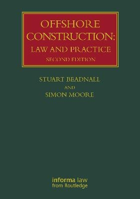 Offshore Construction - Stuart Beadnall, Simon Moore